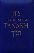 Cover: JPS Hebrew-English TANAKH - Jewish Publication Society