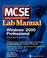 Abbildung von: MCSE Windows 2000 Professional Lab Manual (Exam 70-210) - Osborne/McGraw-Hill
