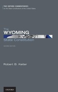 Cover: The Wyoming State Constitution - Oxford University Press Inc