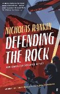 Cover: Defending the Rock - Faber & Faber