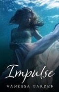 Cover: Impulse - Vanessa Garden