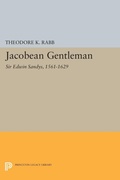 Cover: Jacobean Gentleman - Princeton University Press