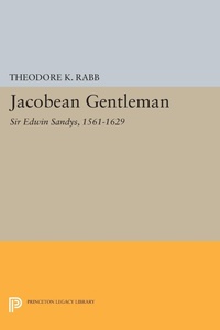 Enlarge image Cover: Jacobean Gentleman - Princeton University Press