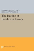Cover: The Decline of Fertility in Europe - Princeton University Press
