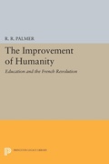 Cover: The Improvement of Humanity - Princeton University Press