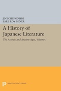 Cover: A History of Japanese Literature, Volume 1 - Princeton University Press