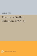 Cover: Theory of Stellar Pulsation. (PSA-2), Volume 2 - Princeton University Press