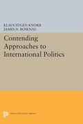 Cover: Contending Approaches to International Politics - Princeton University Press