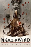 Cover: The Name of the Wind: 10th Anniversary Deluxe Edition - Daw Books