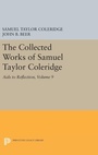 Cover: The Collected Works of Samuel Taylor Coleridge, Volume 9 - Princeton University Press