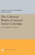 Cover: The Collected Works of Samuel Taylor Coleridge, Volume 9 - Princeton University Press
