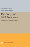 Bild: The Essays of Erich Neumann, Volume 3 - Princeton University Press