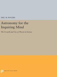 Enlarge image Cover: Astronomy for the Inquiring Mind - Princeton University Press