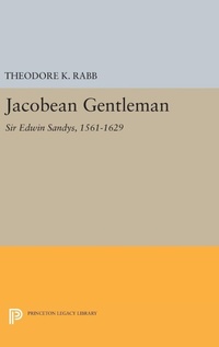 Enlarge image Cover: Jacobean Gentleman - Princeton University Press