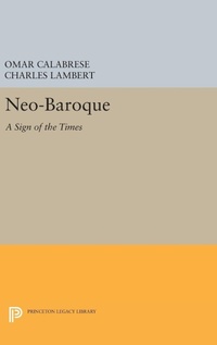 Enlarge image Cover: Neo-Baroque - Princeton University Press