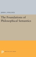 Cover: The Foundations of Philosophical Semantics - Princeton University Press