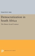 Cover: Democratization in South Africa - Princeton University Press
