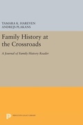 Cover: Family History at the Crossroads - Princeton University Press