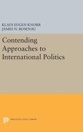 Cover: Contending Approaches to International Politics - Princeton University Press