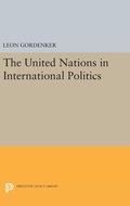 Cover: The United Nations in International Politics - Princeton University Press