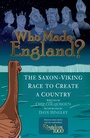 Cover: Who Made England? - The History Press Ltd