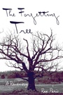 Cover: The Forgetting Tree - Wayne State University Press