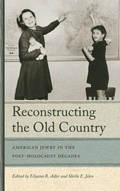 Cover: Reconstructing the Old Country - Wayne State University Press