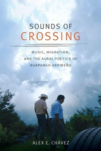 Enlarge image Cover: Sounds of Crossing - Duke University Press