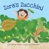 Enlarge image Cover: Zora's Zucchini - Readers to Eaters