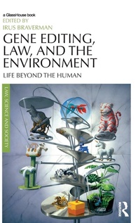 Bild: Gene Editing, Law, and the Environment - Routledge
