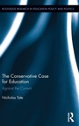 Cover: The Conservative Case for Education - Routledge