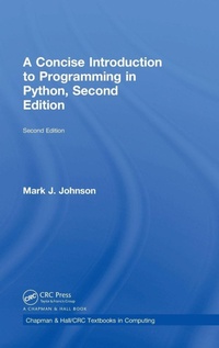 Enlarge image Cover: A Concise Introduction to Programming in Python - CRC Press