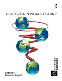 Enlarge image Cover: Dialectics in World Politics - Routledge