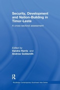 Cover: Security, Development and Nation-Building in Timor-Leste - Routledge