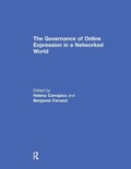 Cover: The Governance of Online Expression in a Networked World - Routledge