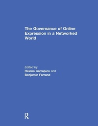 Enlarge image Cover: The Governance of Online Expression in a Networked World - Routledge