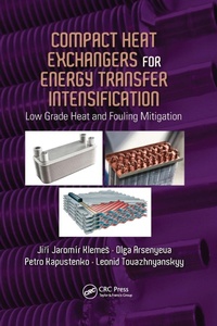 Enlarge image Cover: Compact Heat Exchangers for Energy Transfer Intensification - CRC Press