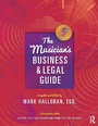 Cover: The Musician's Business and Legal Guide - Routledge