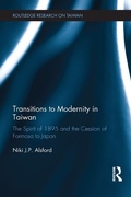 Cover: Transitions to Modernity in Taiwan - Routledge
