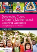 Cover: Developing Young Children's Mathematical Learning Outdoors - Routledge