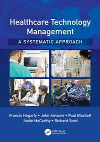 Abbildung von: Healthcare Technology Management - A Systematic Approach - CRC Press