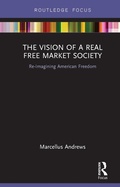 Bild: The Vision of a Real Free Market Society - Routledge