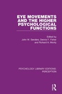 Cover: Eye Movements and the Higher Psychological Functions - Routledge