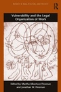 Cover: Vulnerability and the Legal Organization of Work - Routledge