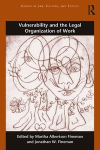 Abbildung von: Vulnerability and the Legal Organization of Work - Routledge