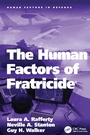 Cover: The Human Factors of Fratricide - CRC Press