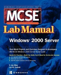 Abbildung von: MCSE Windows 2000 Server Lab Manual (Exam 70-215) - Osborne/McGraw-Hill