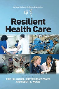Abbildung von: Resilient Health Care - CRC Press