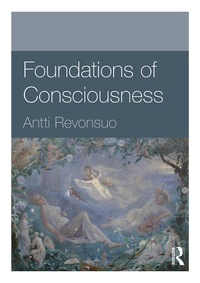 Enlarge image Cover: Foundations of Consciousness - Routledge