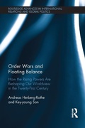 Cover: Order Wars and Floating Balance - Routledge